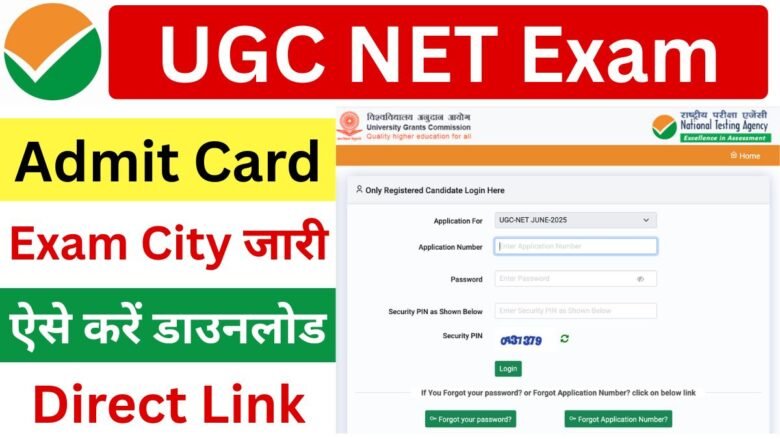 UGC NET Admit Card 2025